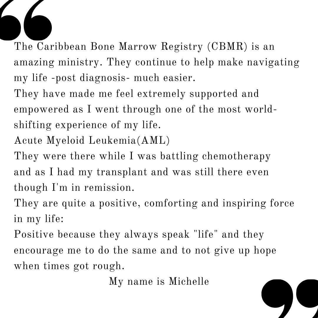Michelle Quote White and Black 1 Feature   The Caribbean Bone Marrow Registry